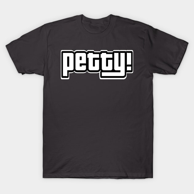 Petty T-Shirt by Orchid's Art